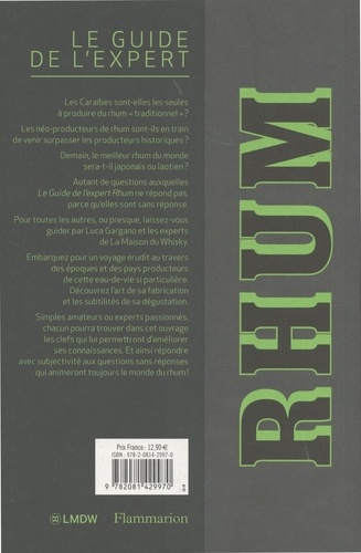Rhum. Le guide de l'expert  édition revue et augmentée