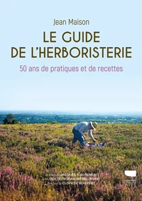 Le Guide de l'herboristerie