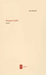 Presque l'oubli