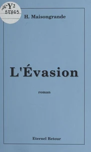 L'évasion