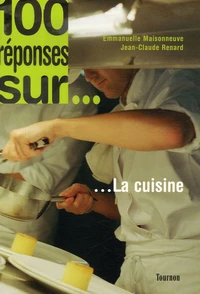 100 réponses sur... La cuisine