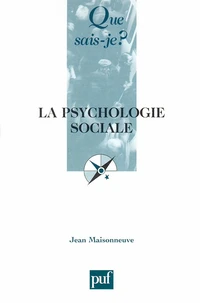 La Psychologie Sociale