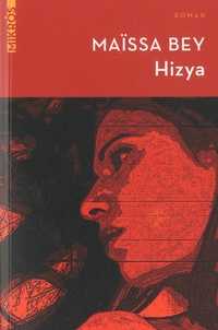 Maïssa Bey - Hizya.