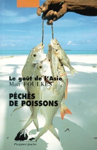 Maït Foulkes - Peches De Poissons.