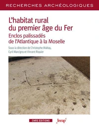 L'habitat rural du premier âge du Fer