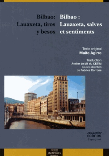 Maite Agirre - Bilbao : Lauaxeta, salves et sentiments.
