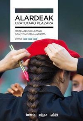 Maite Asensio Lozano - Alardea - Ukatutako plazara.