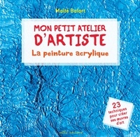 Maïté Balart - La peinture acrylique.