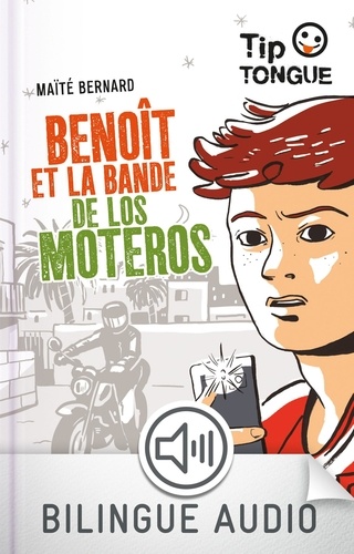 Benoît et la bande de Los Moteros