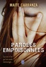 Maite Carranza - Paroles empoisonnées.