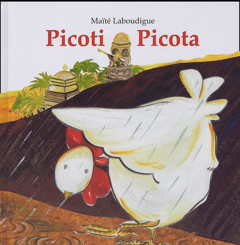 Maïté Laboudigue - Picoti Picota.