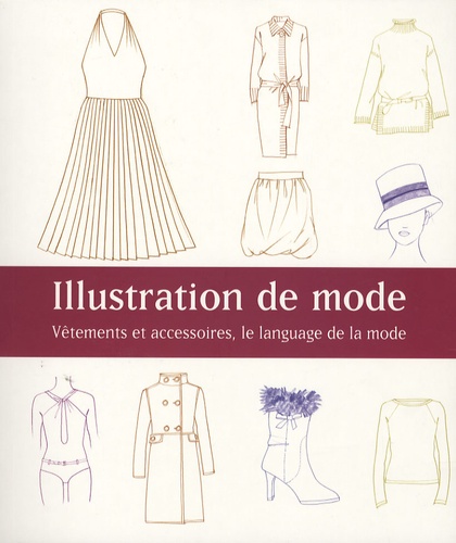 Maite Lafuente - Illustration de mode - Vêtements et accessoires, le langage de la mode.