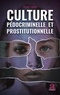 Maïté Lonne - Culture pédocriminelle et prostitutionnelle - Analyse de l'exploitation sexuelle à travers le récit.