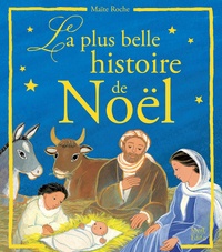 Maïte Roche - La plus belle histoire de Noël.