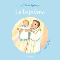 Maïte Roche - Le baptême.