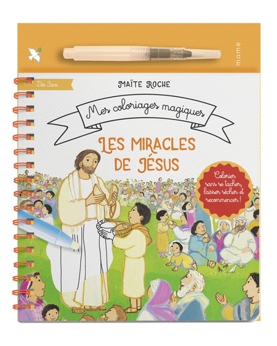 Les miracles de Jésus. Avec 1 pinceau