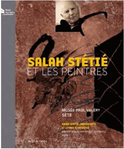 Maïthé Vallès-Bled - Salah Stétié et les peintres.