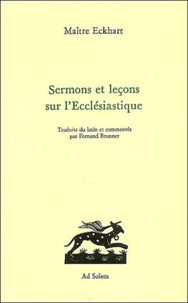  Maître Eckhart - Sermons Et Lecons Sur L'Ecclesiastique.