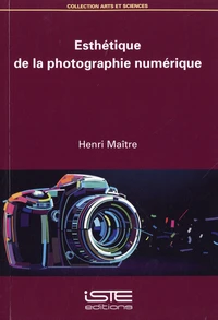 Esthetique de la photographie numerique