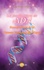 La purification de l'ADN. Enseignement de la Flamme violette et de l'Esprit