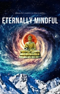  Maitreya - Eternally Mindful.