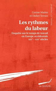 Les rythmes du labeur