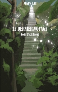 Maiv Lis - Dernier voyage.