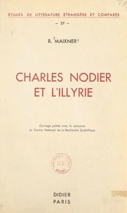 Charles Nodier et l'Illyrie