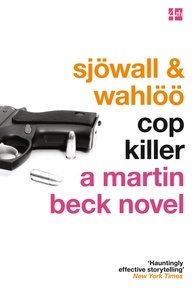 Maj Sjöwall et Per Wahlöö - Cop Killer.