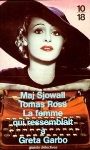 La femme qui ressemblait à Greta Garbo
