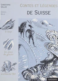 Contes et légendes de Suisse