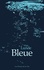 Bleue - Occasion