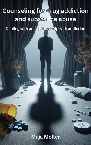  Maja Möller - Counseling for drug addiction and substance abuse,  Dealing with and getting help with addiction.