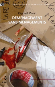 Déménage sans ménagements