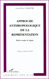 Approche Anthropologique De La Representation. Entre Corps Et Signe
