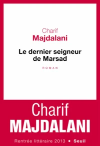 Le dernier seigneur de Marsad