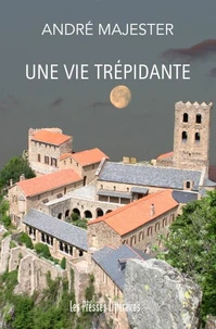 Une vie trépidante