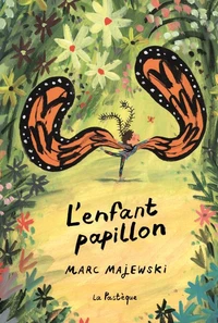 L'enfant papillon