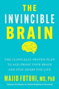 The Invincible Brain