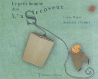 Le petit homme dans l'ascenseur