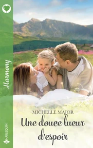 Une douce lueur d'espoir