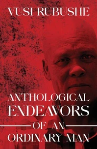 Anthological Endeavours of an Ordinary Man