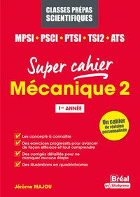 Mécanique 2  MPSI, PCSI, PTSI, TSI1, ATS