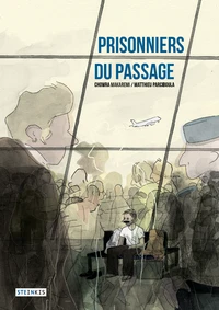 Prisonniers du passage
