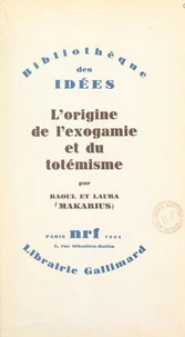 L'origine de l'exogamie et du totémisme