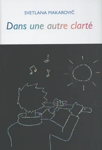 Dans une autre clarté