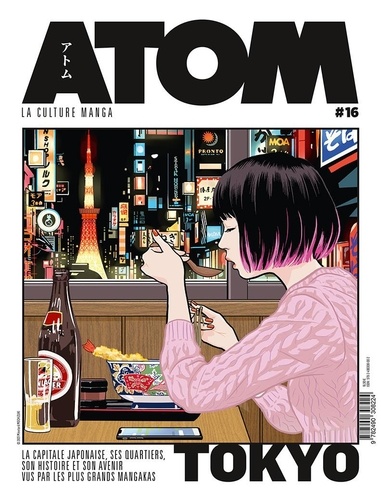 Fausto Fasulo - Atom N° 16 : La capitale japonaise vue par les plus grands mangakas.