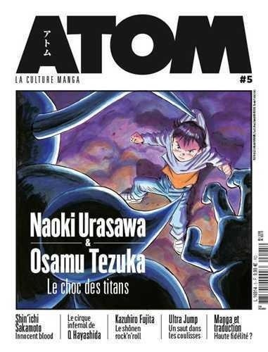 Fausto Fasulo - Atom N° 5 : Naoki Urasawa & Osamu Tezuka - Le choc des titans.