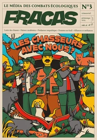 Les chasseurs, avec nous ?