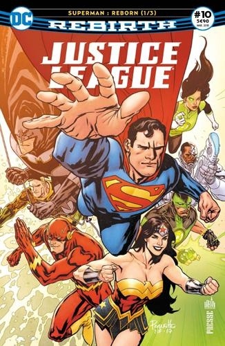 François Hercouët et Pôl Scorteccia - Justice League Rebirth N° 10, mars 2018 : Superman : Reborn - Tome 1.